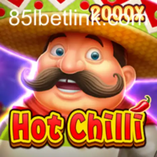 Exploring the Thrills of HotChilli: A Spicy Adventure at 85lbet.com